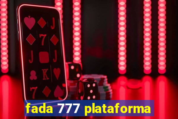 fada 777 plataforma